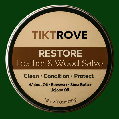 Tiktrove Restore - Professional Leather & Wood Conditioning Salve