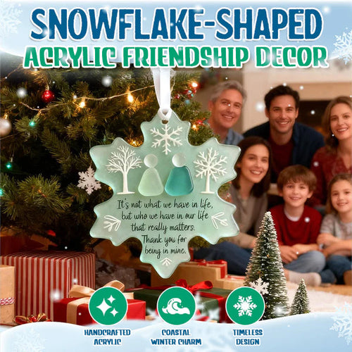 🌊Snowflake-Shaped Acrylic Friendship Decor❄️✨ Shaped by Nature & Crafted by Hand